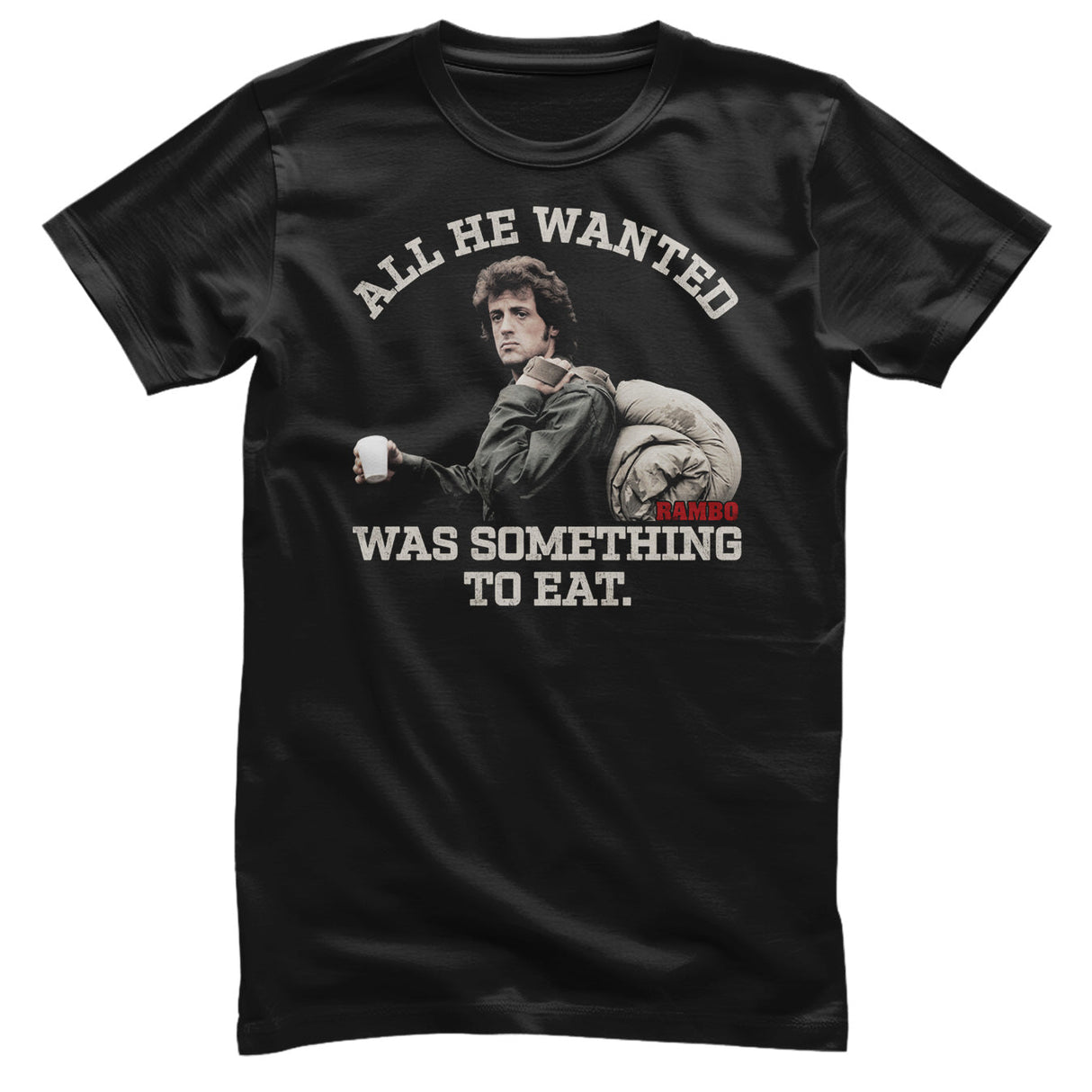 Rambo - Something To Eat T-Shirt