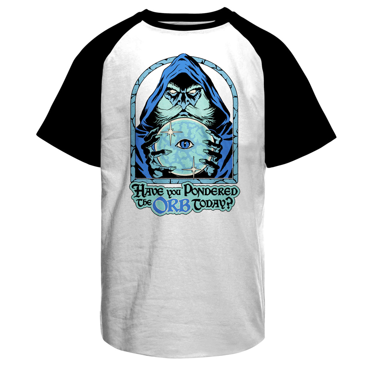 Have you Pondered The Orb Today Baseball T-Shirt