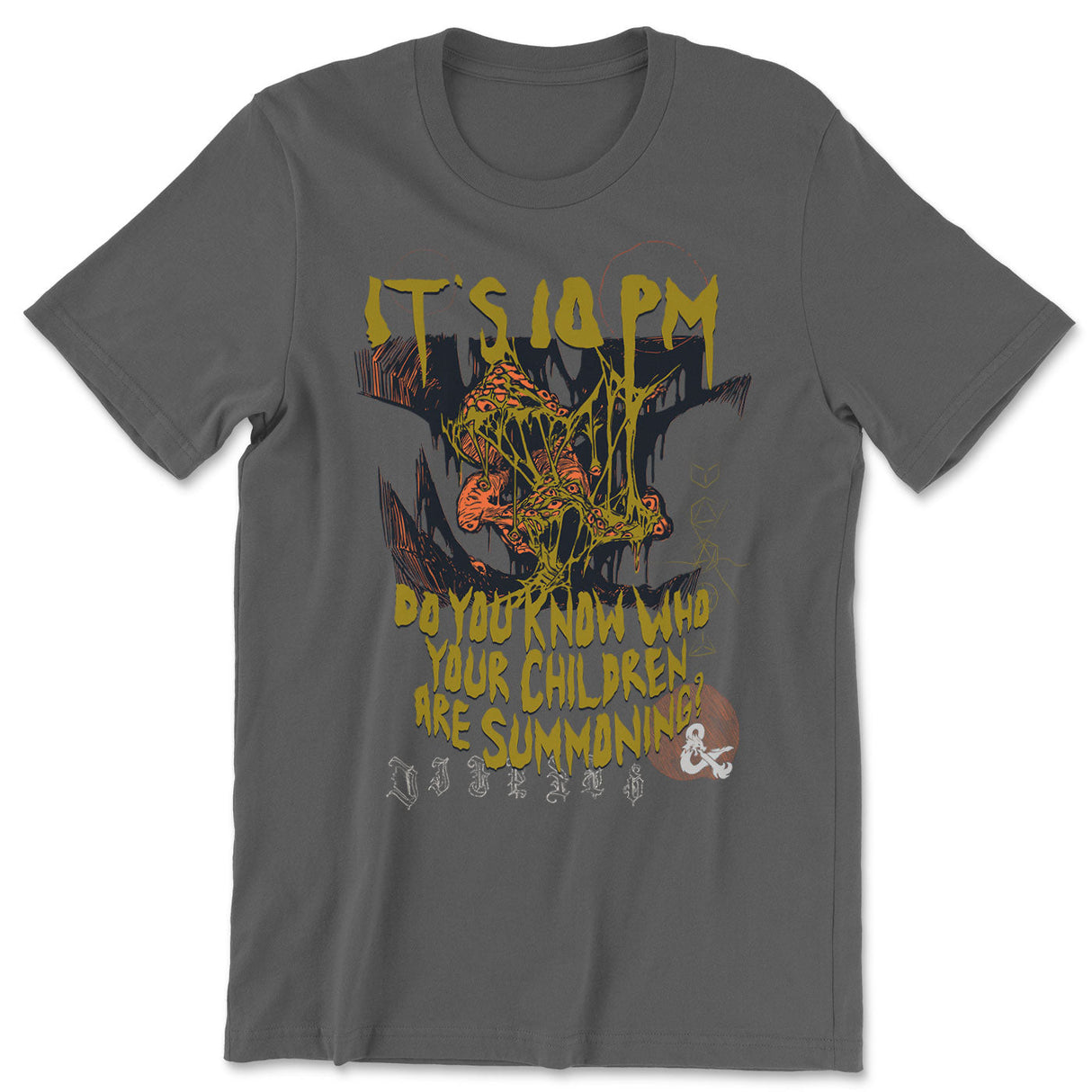 D&D - It's 10pm T-Shirt