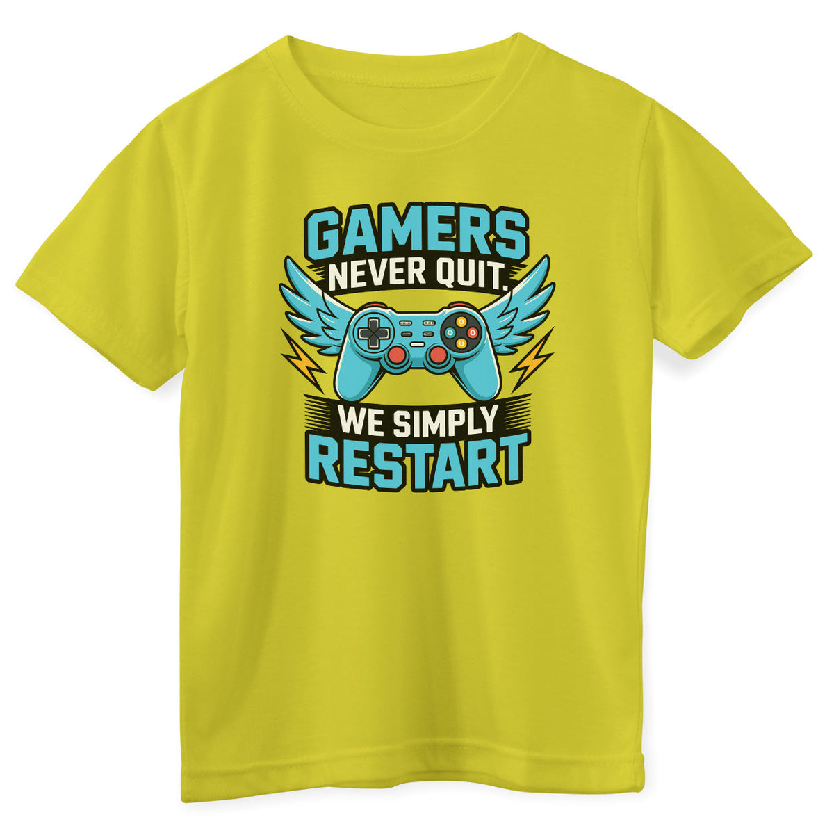 Gamers Never Quit - We Simply Restart Kids Tee