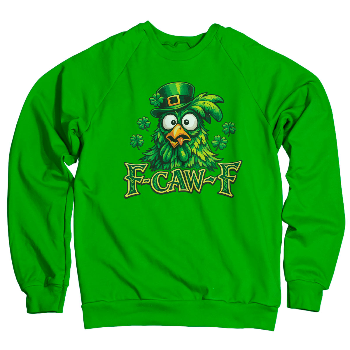 St Patricks F-Caw-F Sweatshirt