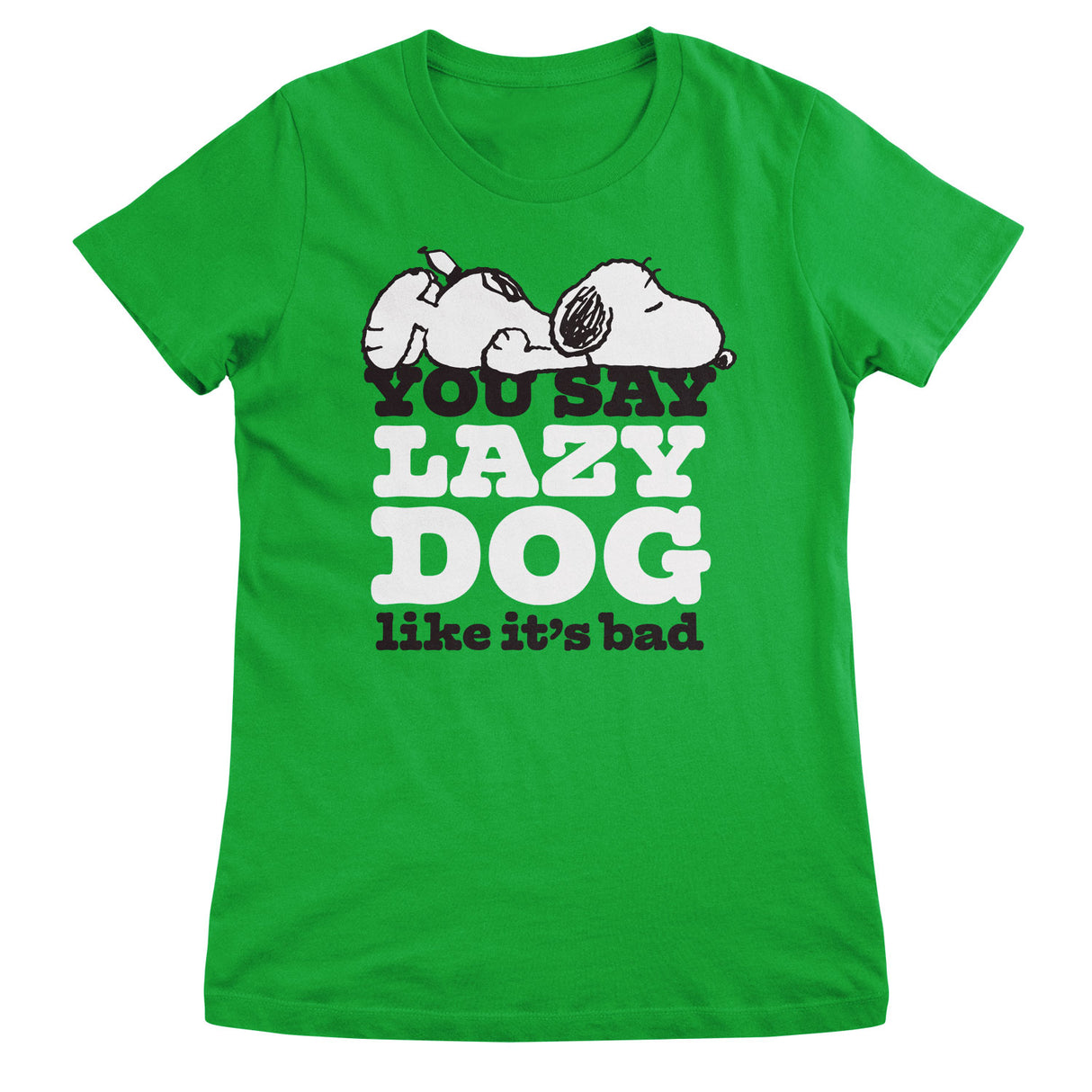 You Say Lazy Dog Like It's Bad Girly Tee