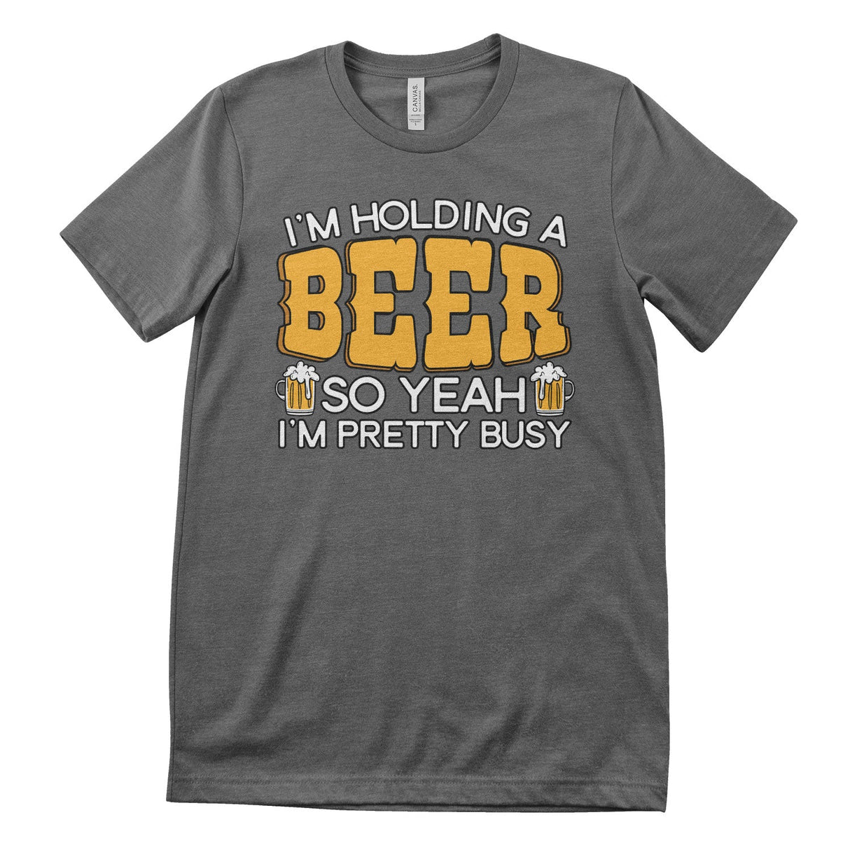 Busy Holding A Beer Tee