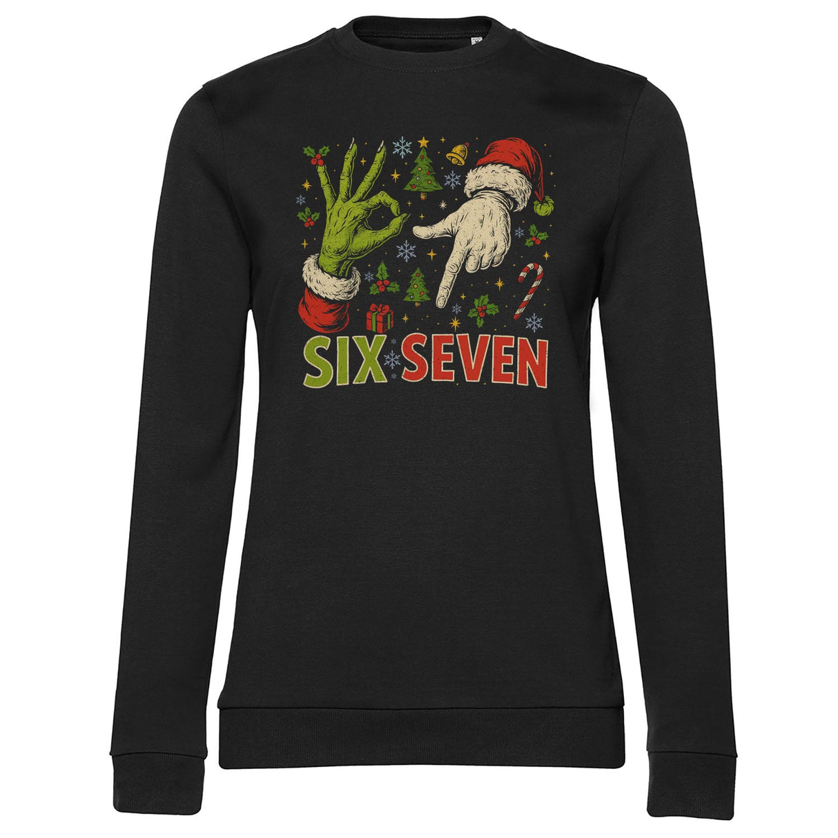 Christmas Six Seven Sign Girly Sweatshirt