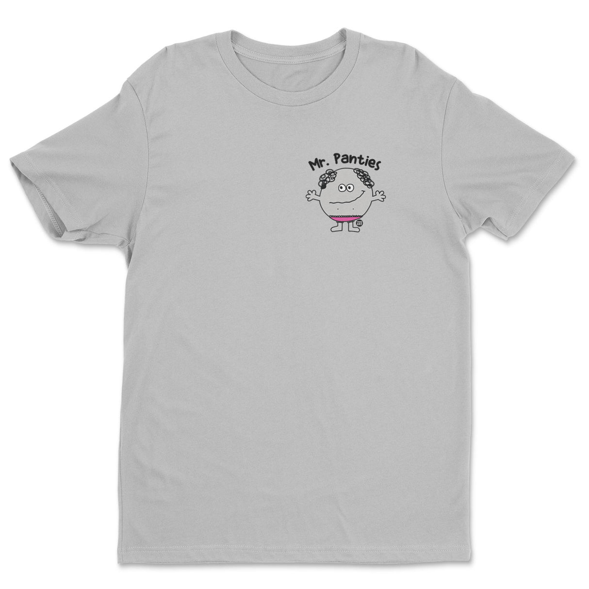 Mr Panties - ToddArt T-Shirt