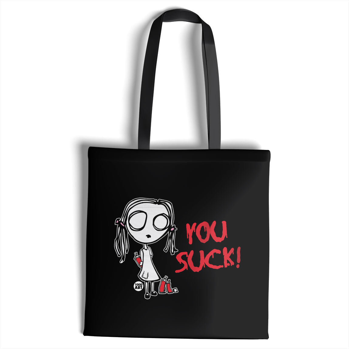 Eve-l - YOU SUCK - ToddArt Tote Bag
