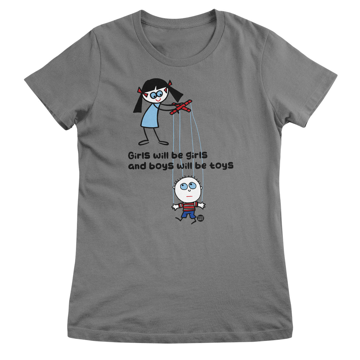 Boys Will Be Toys - ToddArt Girly Tee