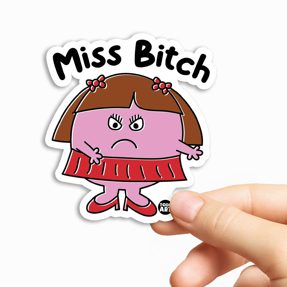 Miss Bitch Sticker