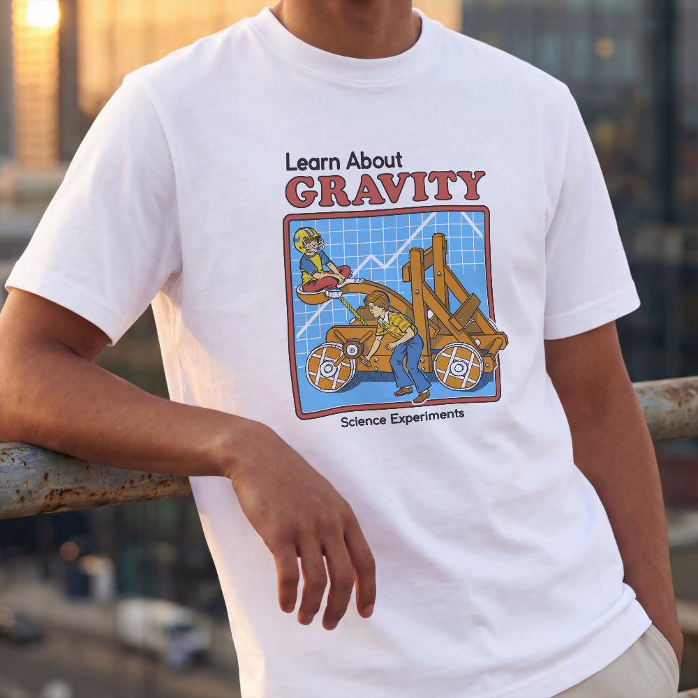 Learn About Gravity T-Shirt