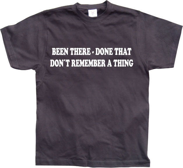 DonÂ´t remember a thing! T-Shirt