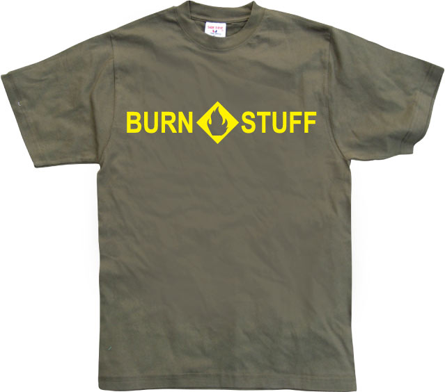 Burn stuff T-Shirt