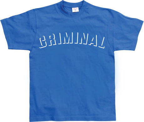 Criminal T-Shirt