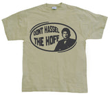 DonÂ´t hassel the hoff T-Shirt