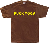 Fuck Yoga T-Shirt