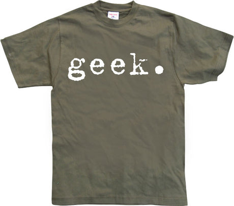 geek. T-Shirt