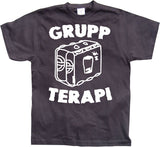 Grupp Terapi T-Shirt