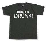 Hello! I´m Drunk! T-Shirt