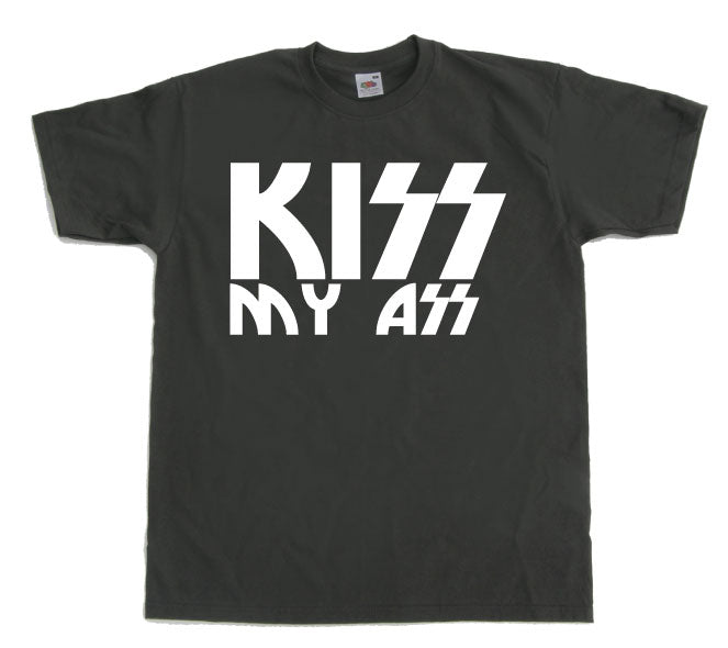 Kiss My Ass T-Shirt