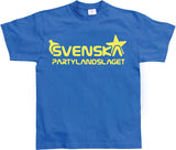 Svenska Partylandslaget! T-Shirt