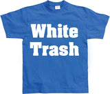 White Trash T-Shirt