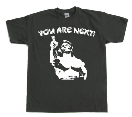 You Are Next! T-Shirt