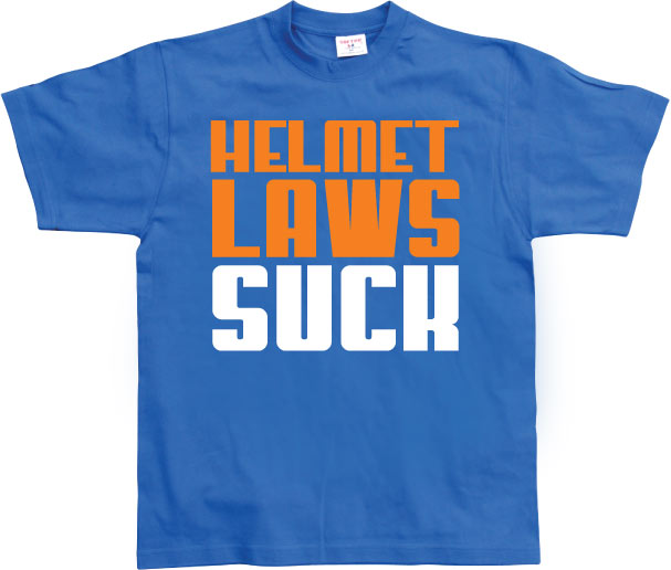 Helmet Laws Suck T-Shirt