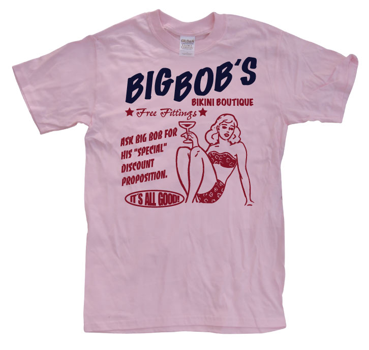 Big Bobs Bikini Boutique T-Shirt