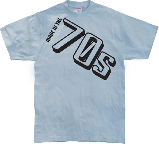 Made In The 70s T-Shirt