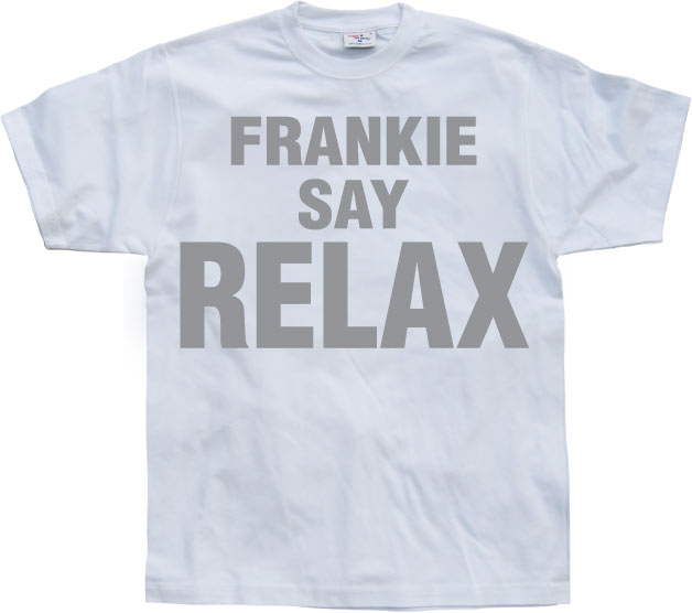 Frankie Say Relax T-Shirt