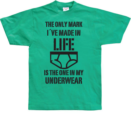 The Only Mark I Made In Life... T-Shirt