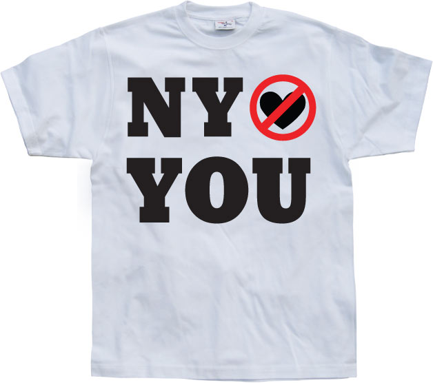 New York Do Not Love You! T-Shirt