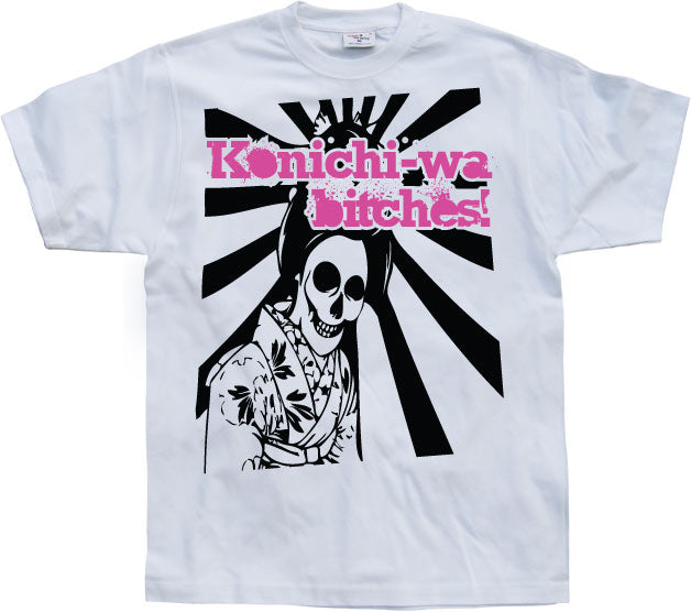 Konichi-Wa Bitches! T-Shirt