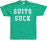 Suits Suck T-shirt