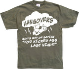 Hangovers - God´s Way T-Shirt