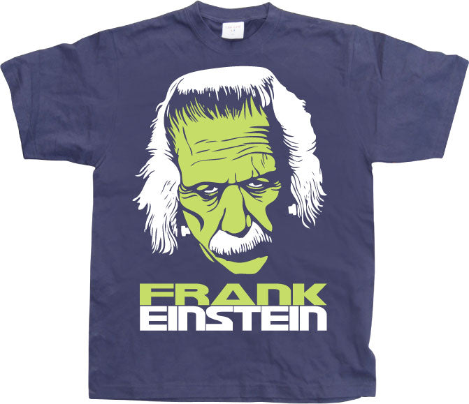 Frank Einstein T-Shirt