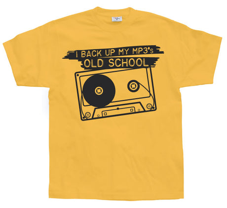 I Back Up My Mp3:s Oldschool T-Shirt