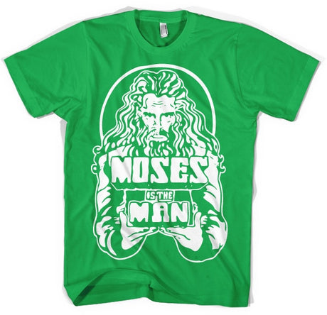 Moses Is The Man T-Shirt