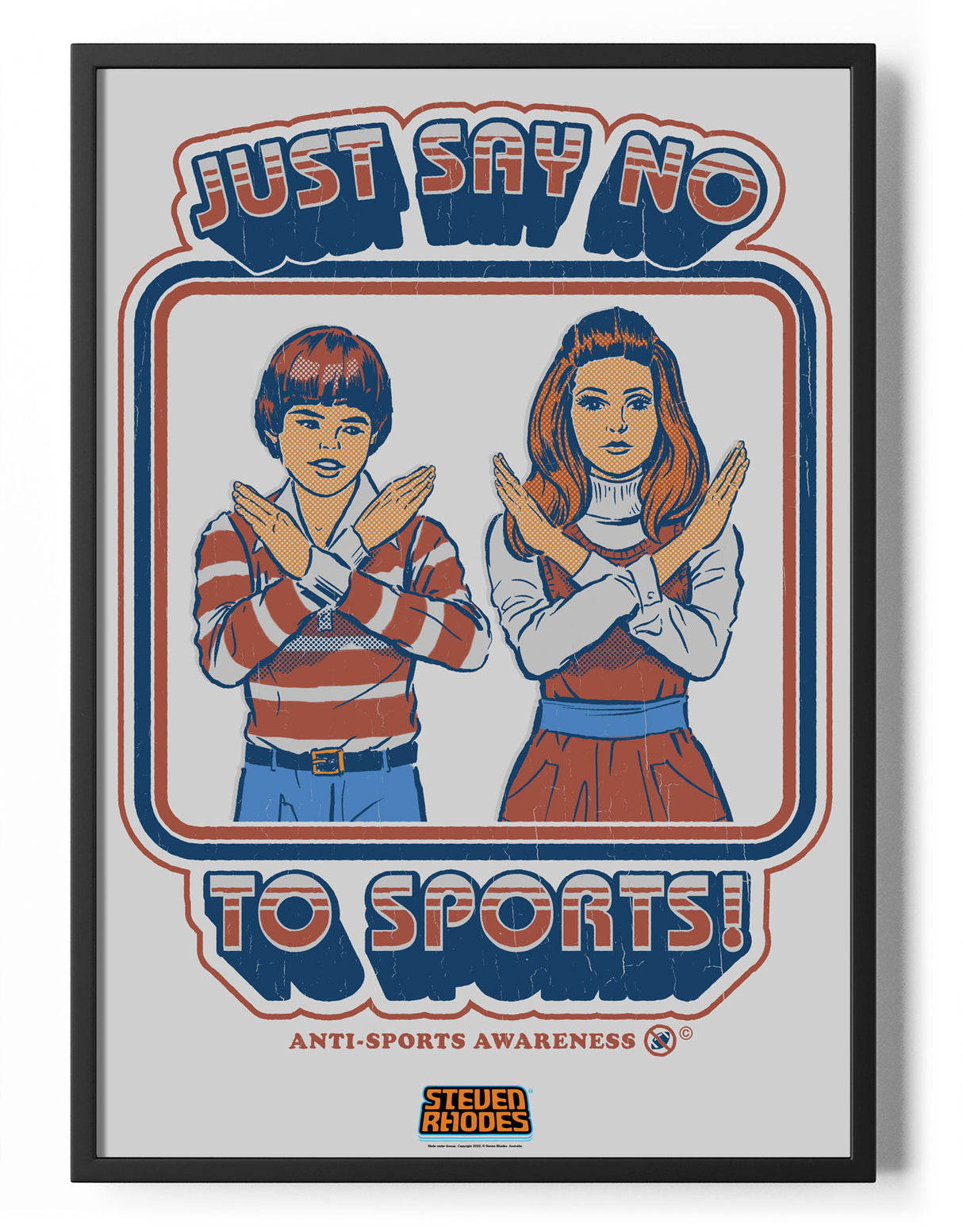 Just Say No To Sports Poster