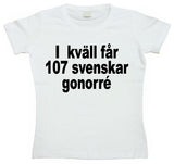 Ikväll Får 107... Girly T-shirt