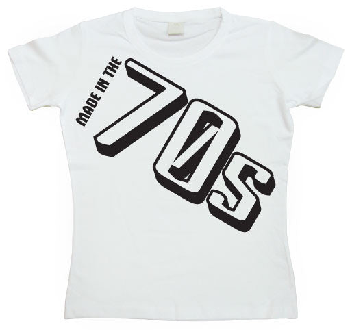 Made In The 70s Girly T-shirt