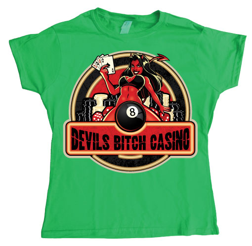 Devils Bitch Casino Girly T-shirt