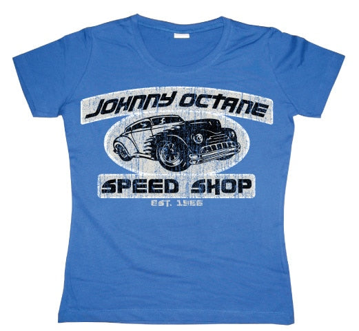 Johnny Octane Speed Shop Girly T-shirt