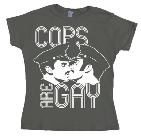 Cops Are Gay Girly T-shirt