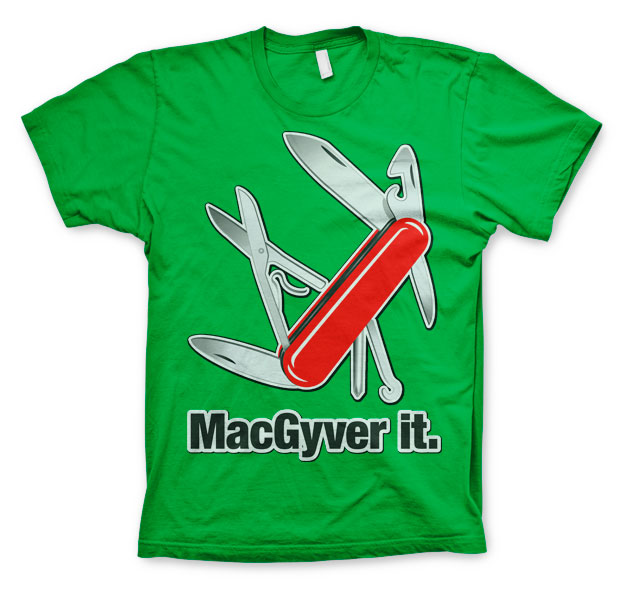 MacGyver It T-Shirt