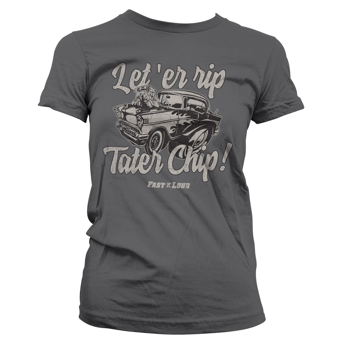 Let 'Er Rip Tater Chip Girly Tee