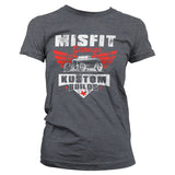 Misfit Garage - Kustom Builds Girly Tee