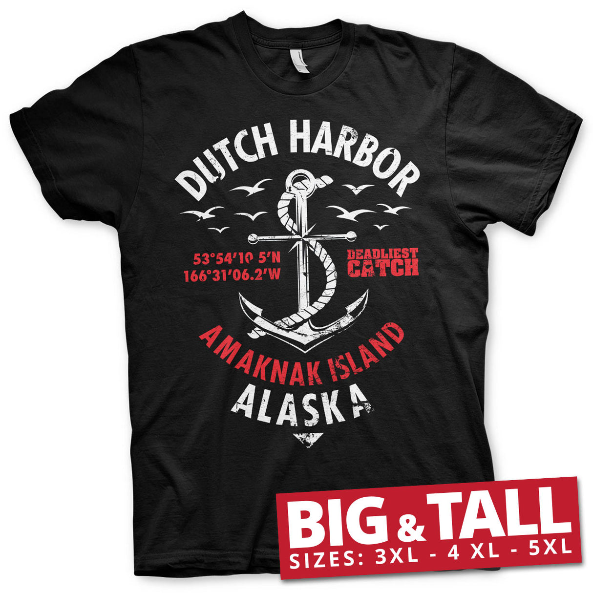 Deadliest Catch - Dutch Harbor Big & Tall T-Shirt