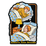 Steven Rhodes - Achieve Your Dreams Sticker