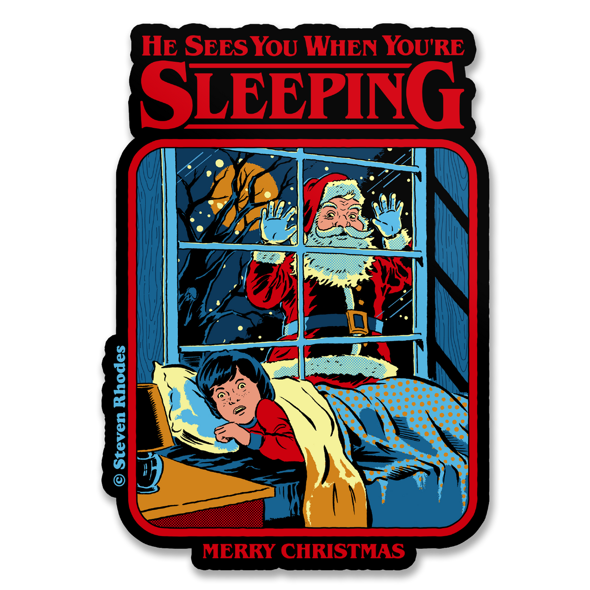 Steven Rhodes - He Sees You When You're Sleeping Sticker