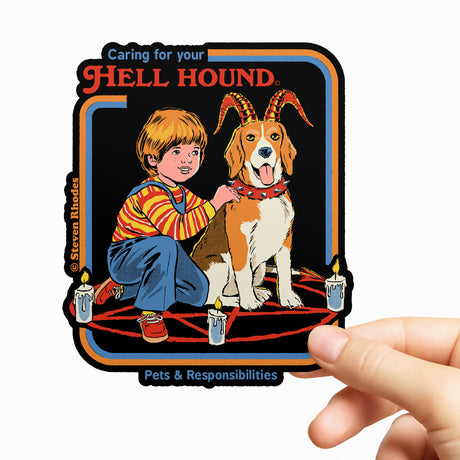 Steven Rhodes - Caring For Your Hell Hound Sticker